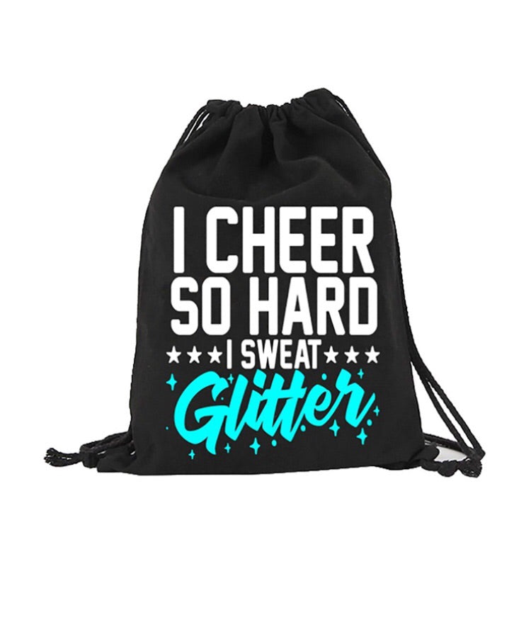 I Cheer So Hard I Sweat Glitter Cheerleader Canvas Drawstring Bag Backpack Bag