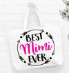 Best Mimi Ever Tote Bag Mimi Gift Bag
