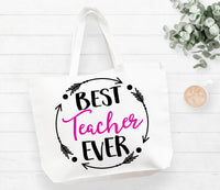 Best Teacher Ever Tote Bag Gift Bag