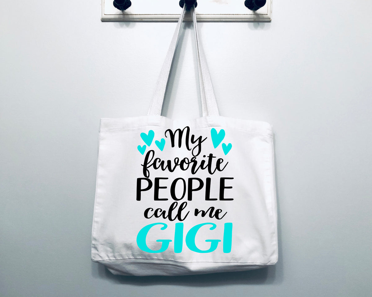 My Favorite People Call Me Gigi Tote Bag Gift Bag