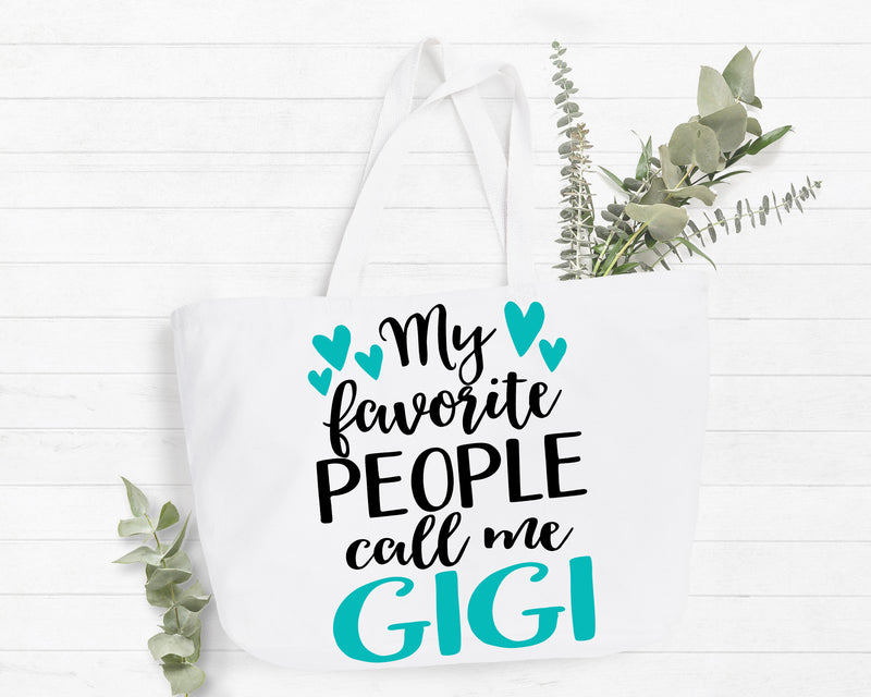 My Favorite People Call Me Gigi Tote Bag Gift Bag