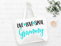 Live Love Spoil Grammy Tote Bag Gift Bag