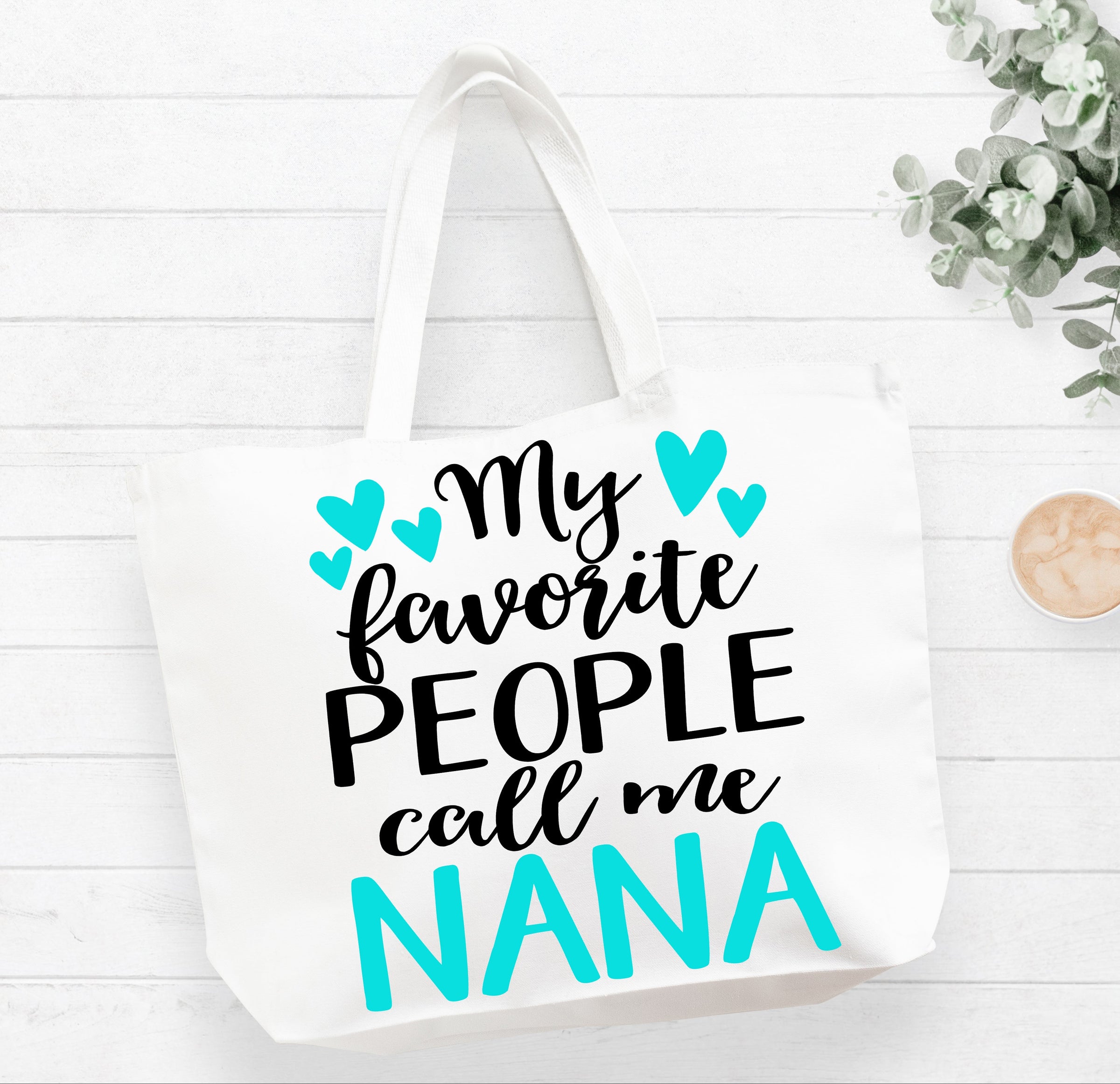 My Favorite People Call Me Nana Tote Bag Gift Bag
