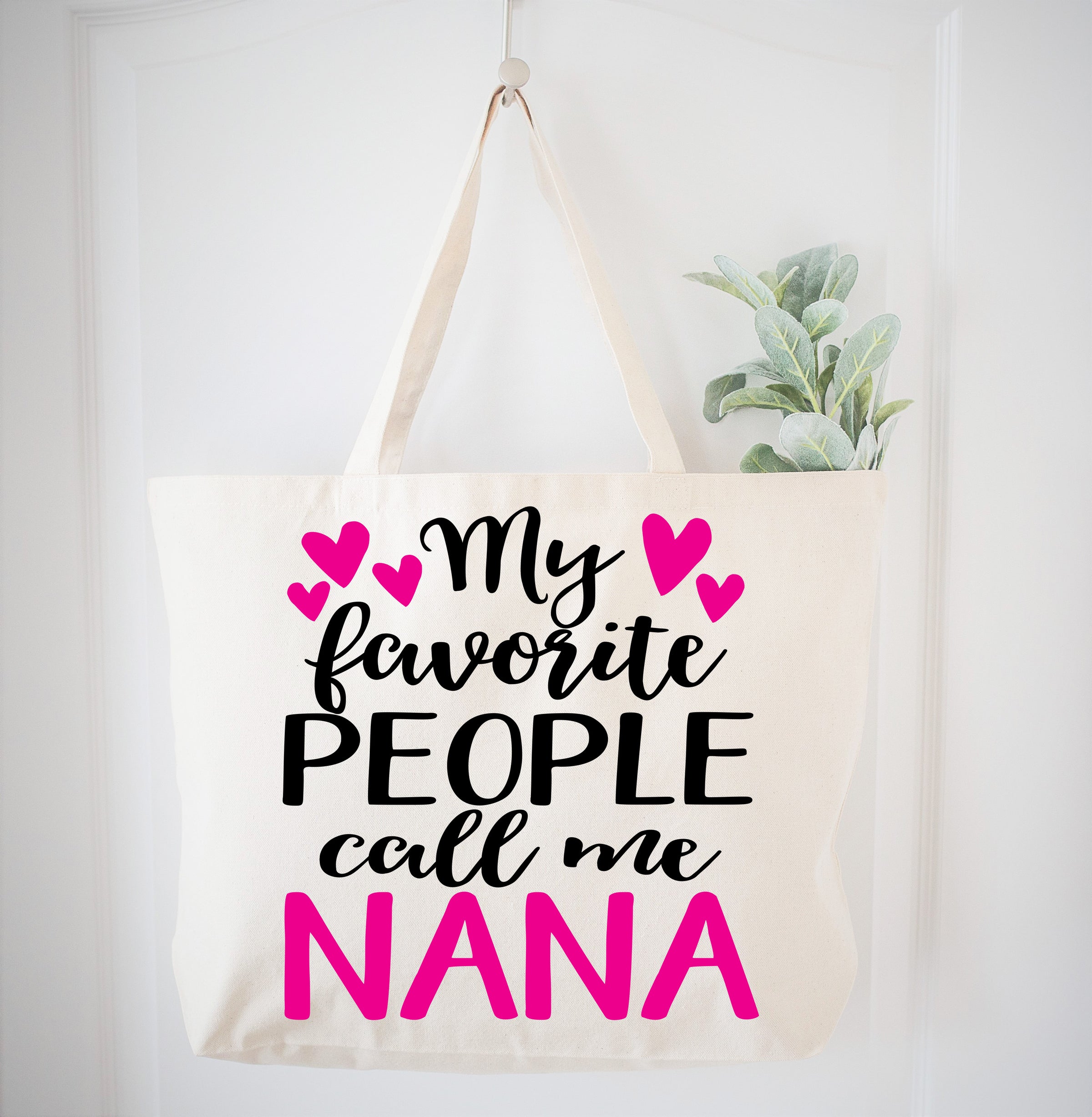 My Favorite People Call Me Nana Tote Bag Gift Bag