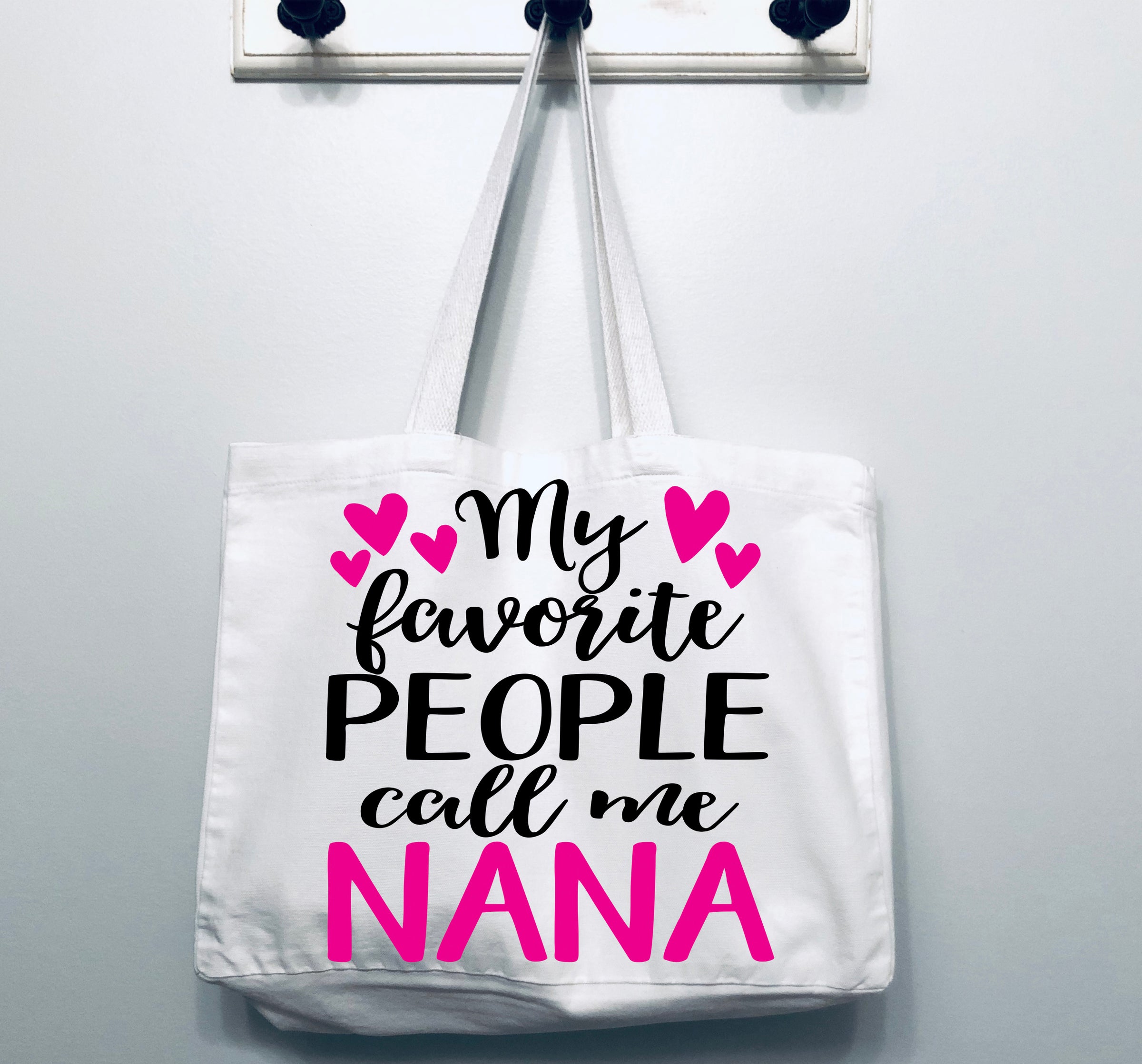 My Favorite People Call Me Nana Tote Bag Gift Bag
