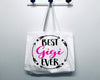 Best Gigi Ever Tote Bag Gift Bag