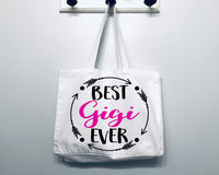 Best Gigi Ever Tote Bag Gift Bag