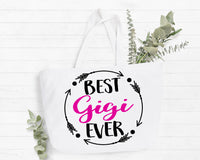Best Gigi Ever Tote Bag Gift Bag