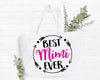 Best Mimi Ever Tote Bag Mimi Gift Bag
