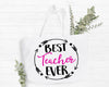 Best Teacher Ever Tote Bag Gift Bag