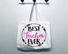 Best Teacher Ever Tote Bag Gift Bag