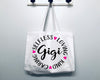 Gigi - Caring Selfish Loving Kind Gigi Tote Bag Gift Bag