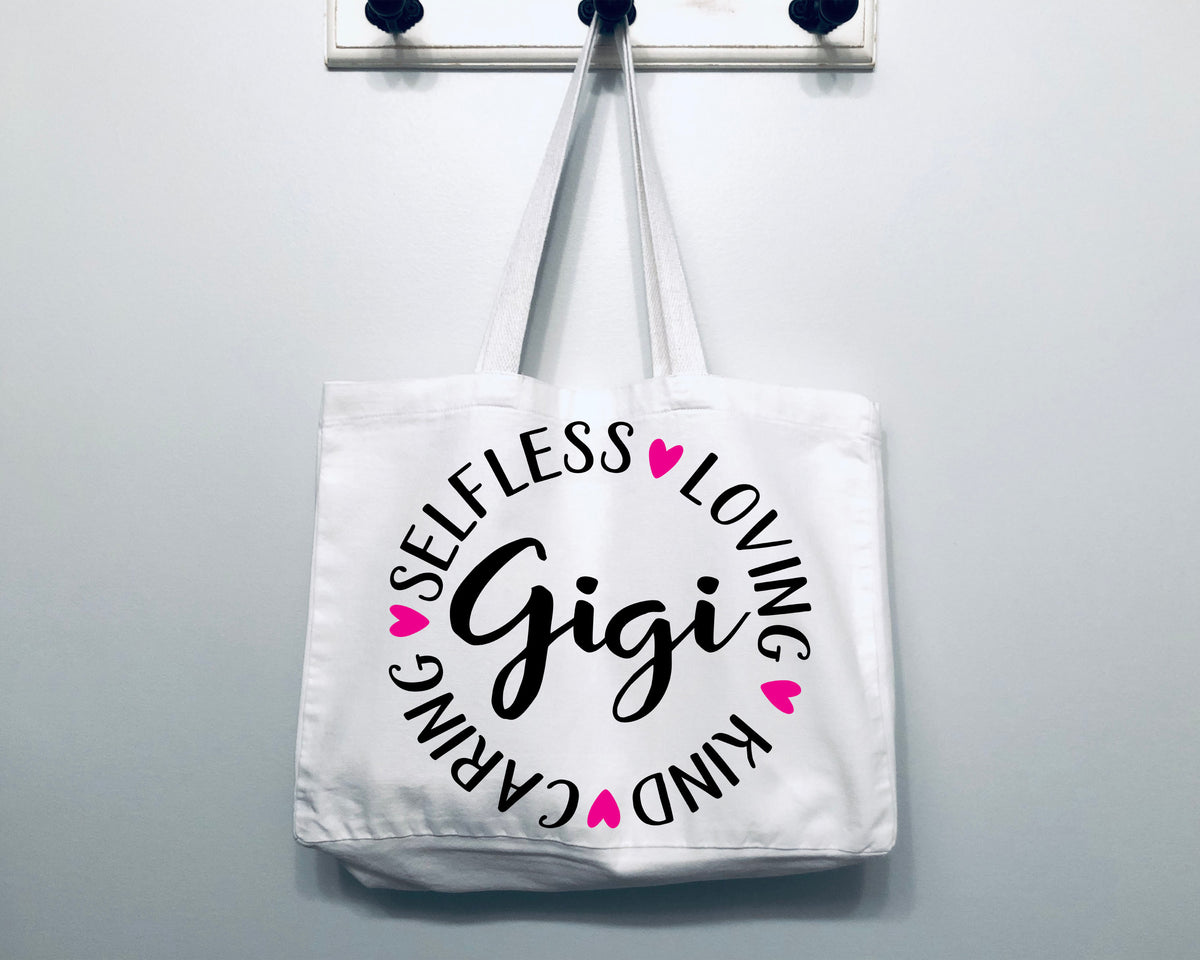 Gigi - Caring Selfish Loving Kind Gigi Tote Bag Gift Bag