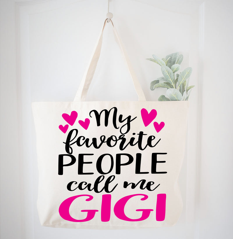 My Favorite People Call Me Gigi Tote Bag Gift Bag