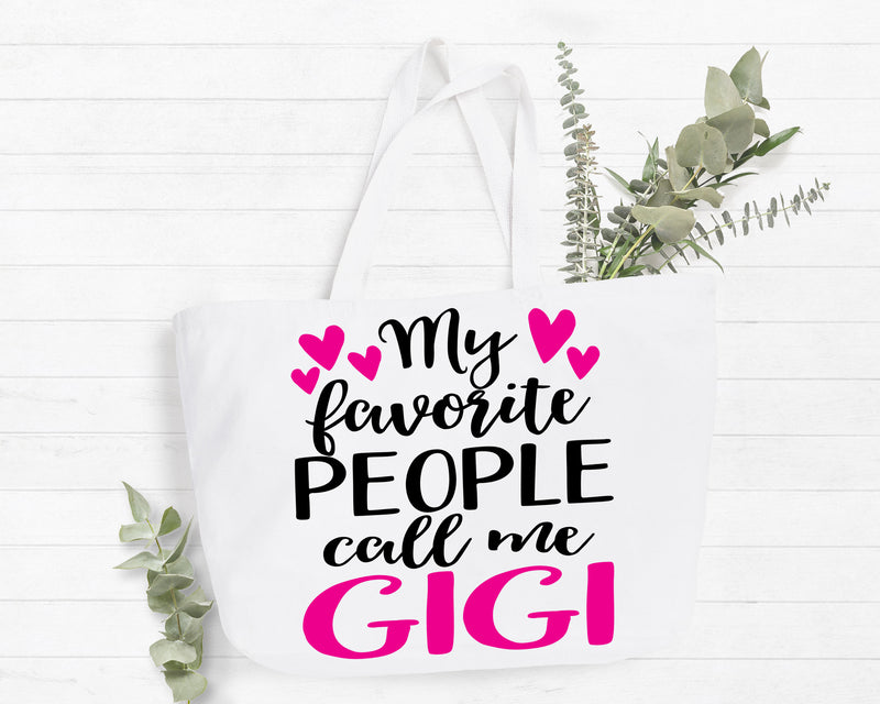 My Favorite People Call Me Gigi Tote Bag Gift Bag