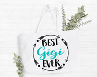Best Gigi Ever Tote Bag Gift Bag