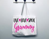 Live Love Spoil Grammy Tote Bag Gift Bag