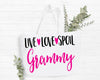 Live Love Spoil Grammy Tote Bag Gift Bag