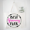 Best Granny Ever Tote Bag Gift Bag