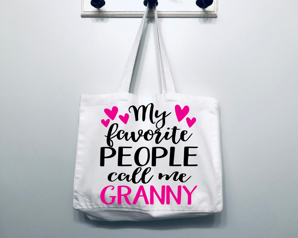 My Favorite People Call Me Granny Tote Bag Gift Bag