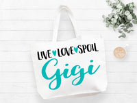 Live Love Spoil Gigi Tote Bag Gift Bag