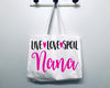 Live Love Spoil Nana Tote Bag Gift Bag