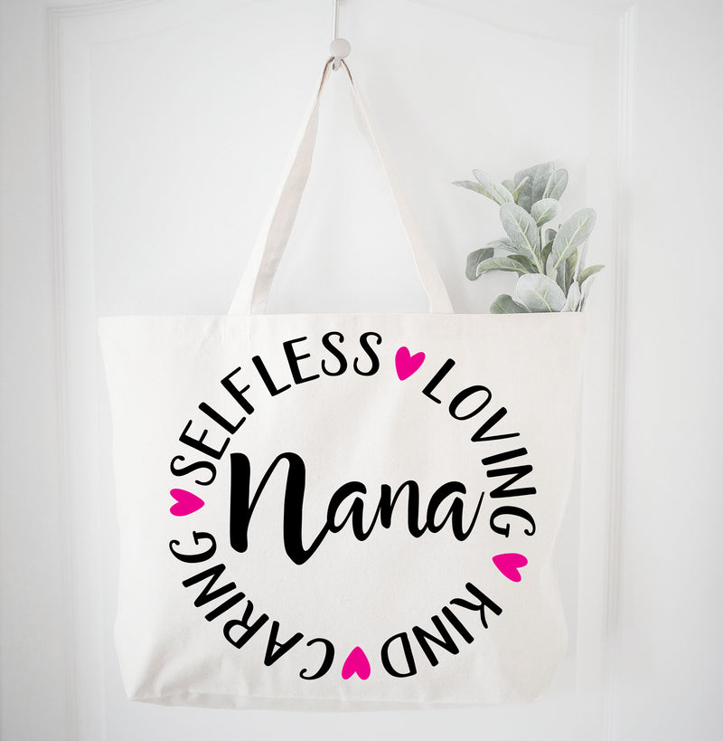 Nana - Kind Caring Selfless Loving Nana Call Tote Bag Gift Bag