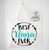 Best Nana Ever Tote Bag Gift Bag
