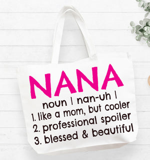 Nana Tote Bag Nana Christmas Gifts Best Nana Nanas Beach Bag Nana Getaway Bag Nana Present Nana Gifts
