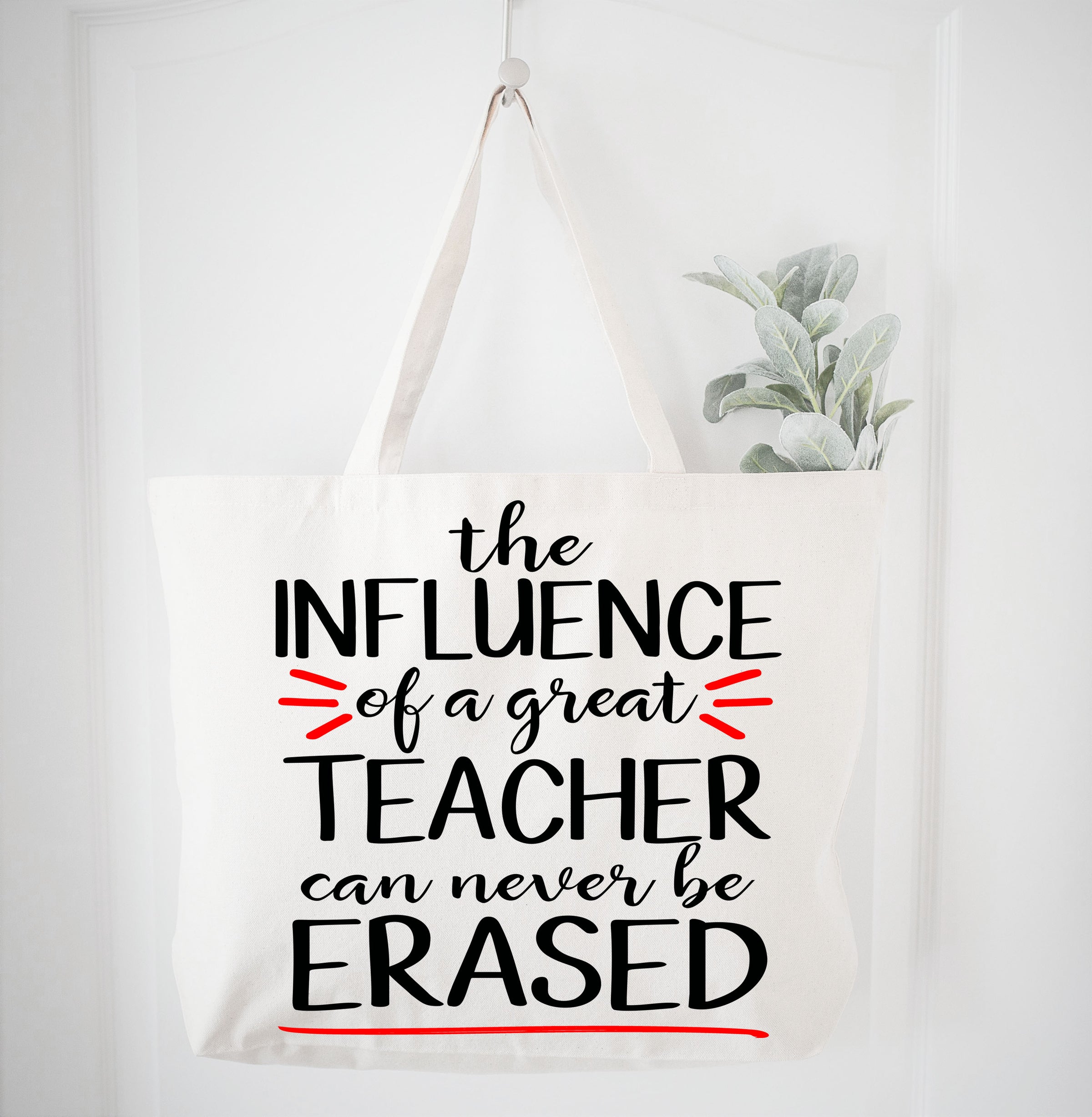 The Influence Of A Great Teacher Can Never Be Erased Tote Bag Gift Bag