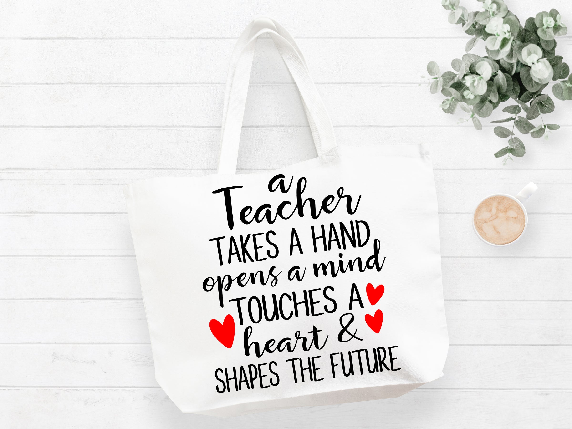A Teacher Takes A Hand Opens A Mind Touches A Heart and Shapes A Future Tote Bag Gift Bag